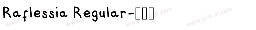 Raflessia Regular字体转换